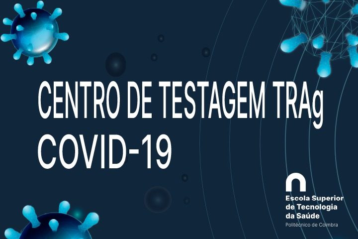Apresentação do Centro de Testes Rápidos de Antigénio (TRAg)