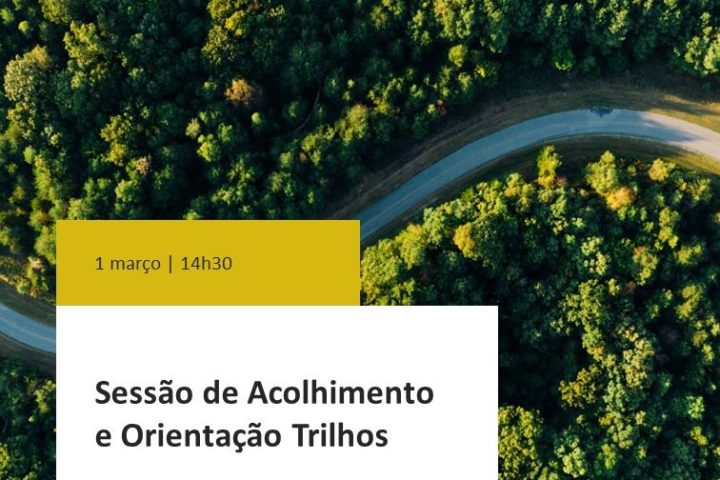 Sessão de Acolhimento e Orientação Trilhos