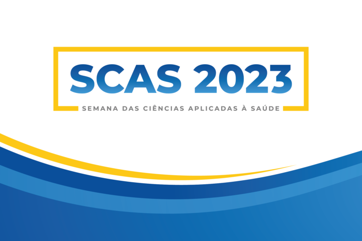 Semana das Ciências Aplicadas à Saúde (SCAS)