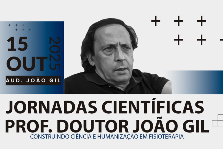 Jornadas Científicas Professor Doutor João Gil