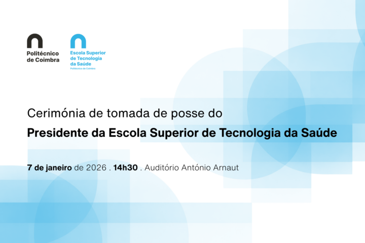Tomada de Posse | Presidente da ESTeSC-IPC