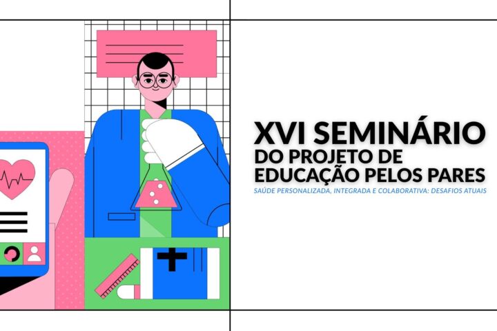 XIV Seminário do Projeto de Educação pelos Pares